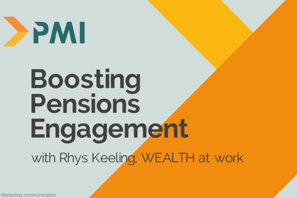 Boosting pensions engagement.